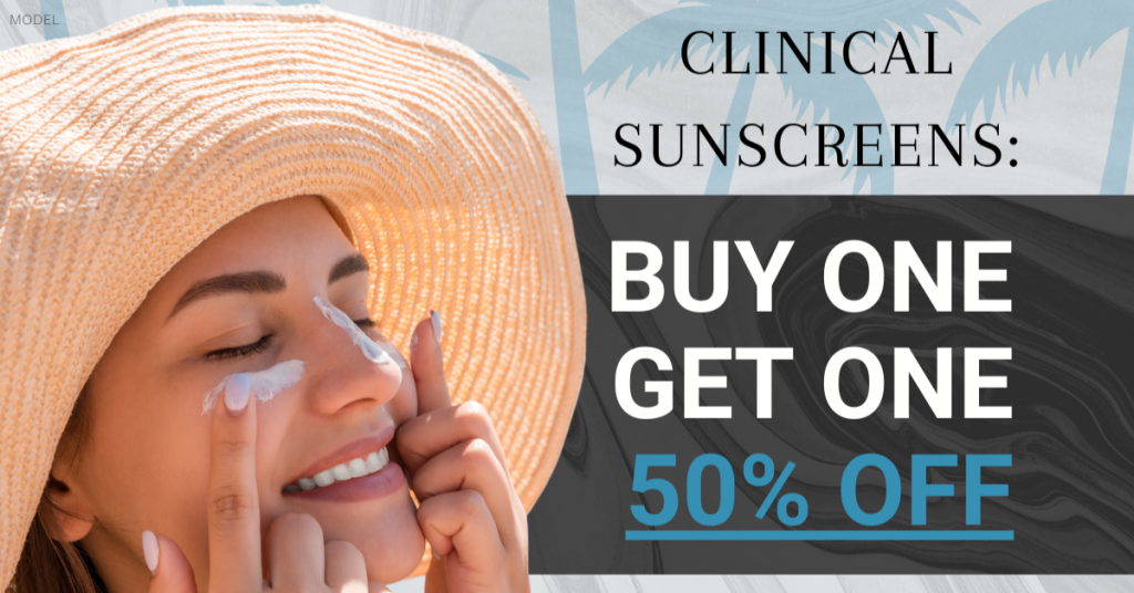 Woman with beautiful skin (Model) applying sunscreen next to promo text: Clinical Sunscreens: BUY ONE GET ONE 50% OFF